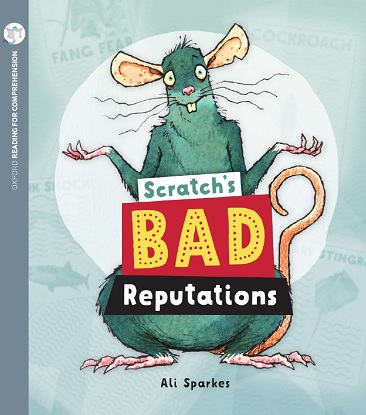 Scratch's Bad Reputations: Oxford Level 11: Pack of 6