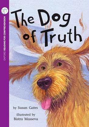 The Dog of Truth: Oxford Level 10: Pack of 6
