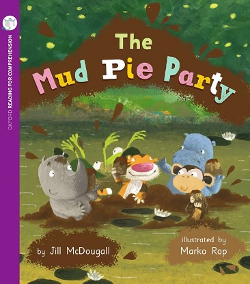 The Mud Pie Party: Oxford Level 5: Pack of 6