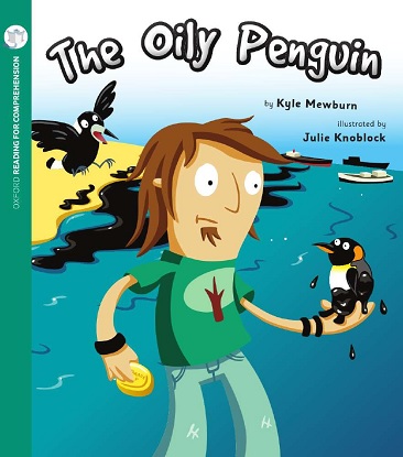 The Oily Penguin: Oxford Level 3: Pack of 6