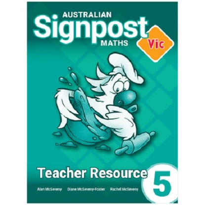 Australian Signpost Maths VIC - Teachers Resource 5 [Digital Only] [For the VIC Curriculum]