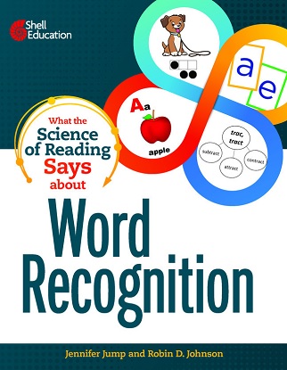 what-the-science-of-reading-says-about-word-recognition-9781087696690