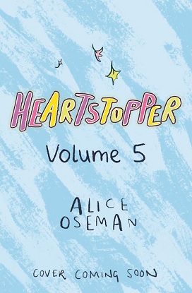 Heartstopper Volume 5 [Graphic Novel]