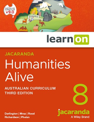 Jacaranda Humanities Alive 8 Australian Curriculum 3e LearnOn
