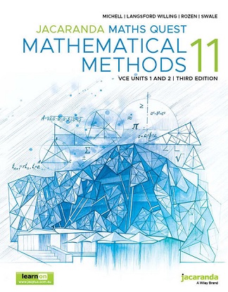 Jacaranda Maths Quest: 11 - Mathematical Methods VCE Units 1 & 2  [Text  + LearnON + free StudyON] [For the Victorian Curriculum] 3e