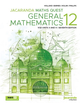 Jacaranda Maths Quest: 12 - General Mathematics VCE Units 3 & 4 [Text + LearnON+ StudyON] [For the Victorian Curriculum] 7e
