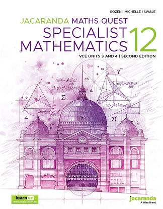 Jacaranda Maths Quest: 12 - Specialist Mathematics VCE Units 3 & 4 [Text + eBookPLUS+ StudyON] [For the Victorian Curriculum] 2e