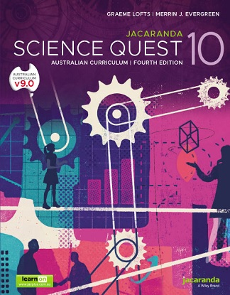 Jacaranda Science Quest: 10 AC [Text + LearnON] [For the Aust Curriculum] 4e