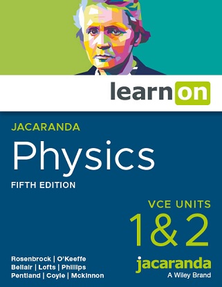 Jacaranda Physics 1:  VCE - Units 1 & 2 [LearnON + StudyON] [For Victorian Curriculum] 5e