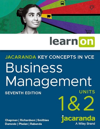 Jacaranda Key Concepts in VCE Business Management  Units 1 & 2 [learnOn] [Victorian Curriculum] 7e