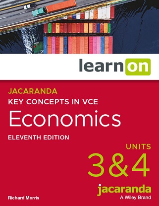 Jacaranda Key Concepts in VCE Economics 2 Units 3 & 4 [Learn On] [Victorian Curriculum] 11e