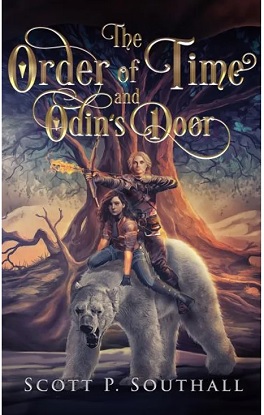 The Order Of Time & Odin's Door