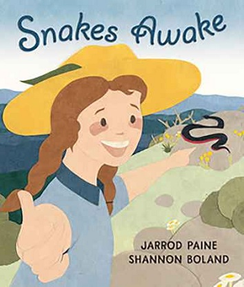 Snakes Awake [Picture book]