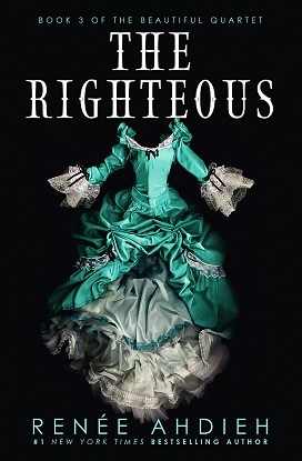 The Beautiful:  3 - The Righteous