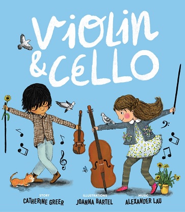 Violin and Cello [Picture storybook]