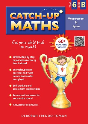 Catch-Up Maths: Book B - Measurement & Space Year 6 [Australian Curriculum]
