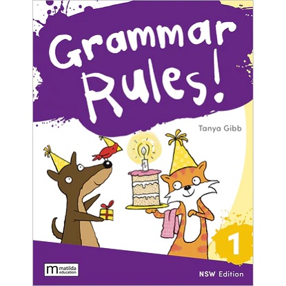 Grammar Rules!  1 NSW