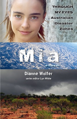 Through My Eyes:  Mia - Australian Disaster Zones 