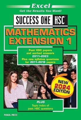 Excel Success One:  HSC Mathematics Ext 1 - 2024