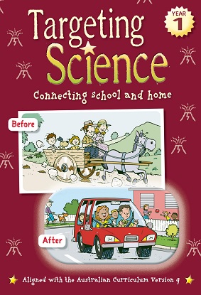 Targeting Science Year 1 - Connecting school and home [For Australian Curriculum Version 9.0]