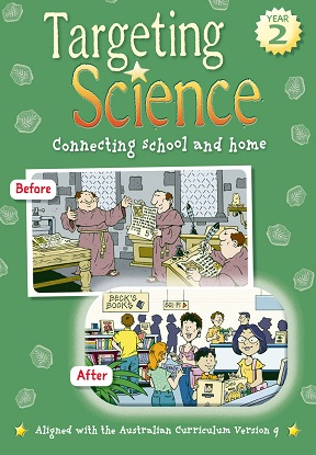 Targeting Science Year 2 - Connecting school and home [For Australian Curriculum Version 9.0]