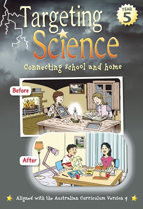 Targeting Science Year 5 - Connecting school and home [For Australian Curriculum Version 9.0]